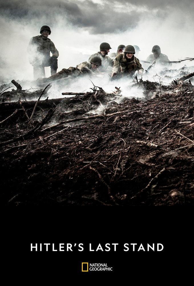 Hitler's Last Stand S6E1