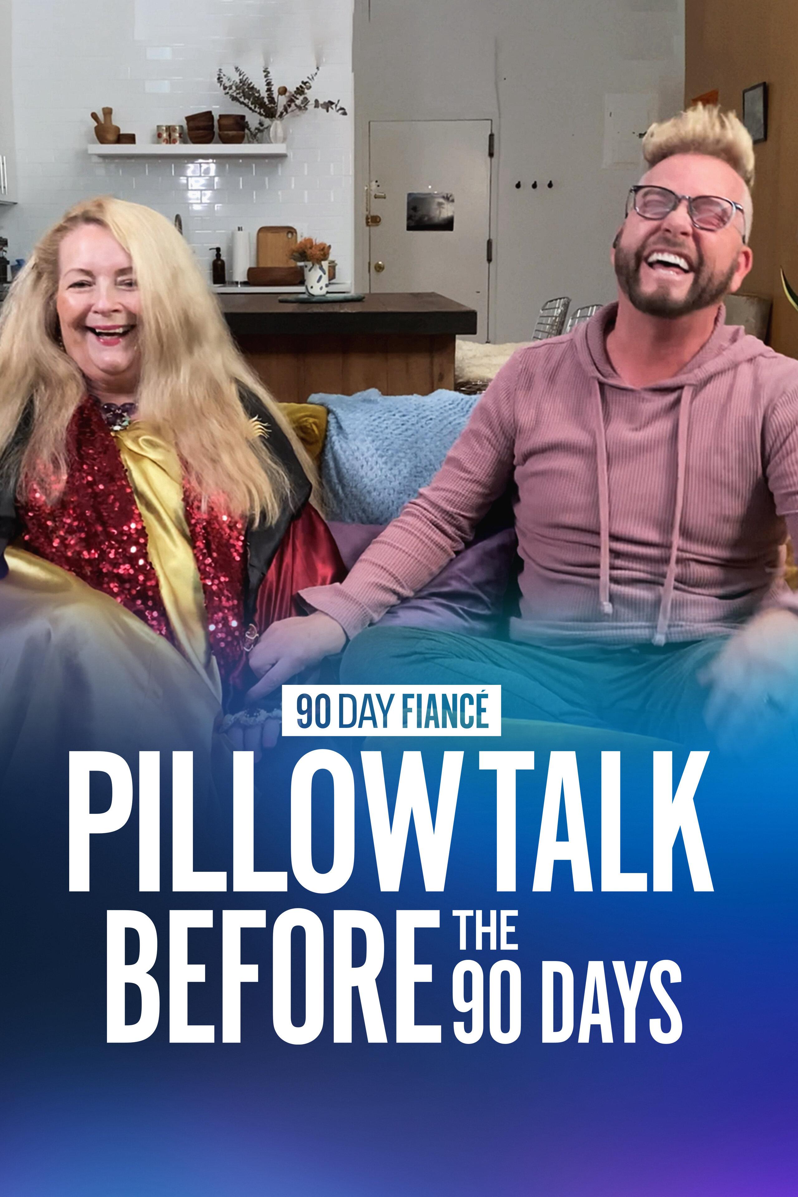 90 Day Fiancé Pillow Talk: Before the 90 Days S6E18