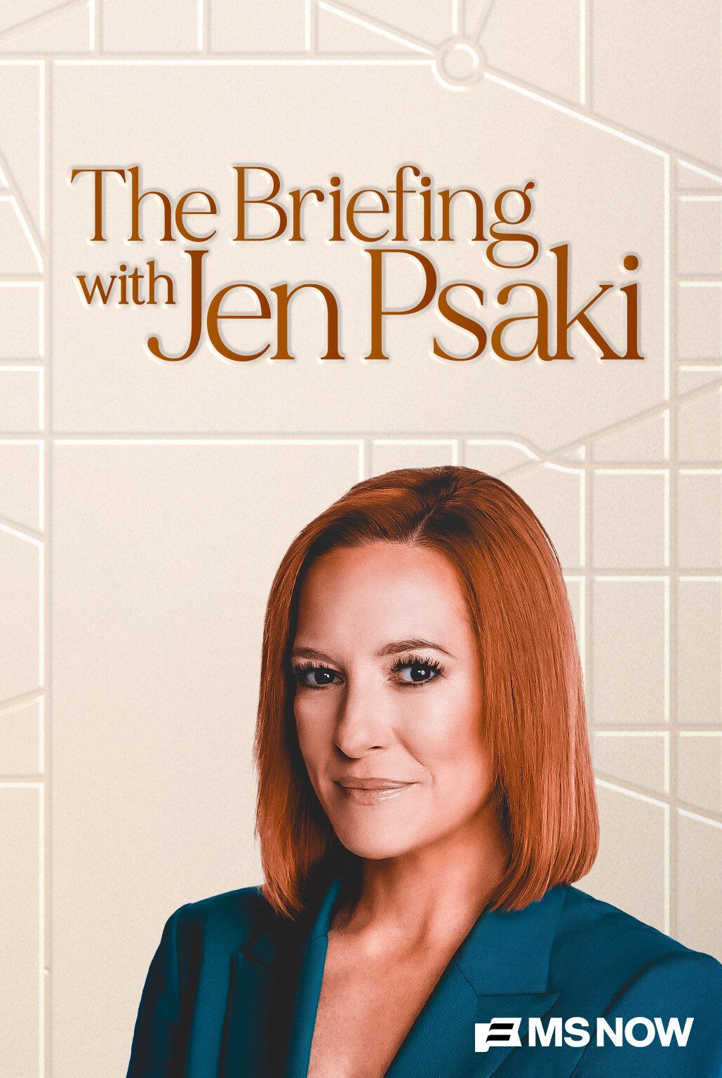 The Briefing with Jen Psaki S2026E53
