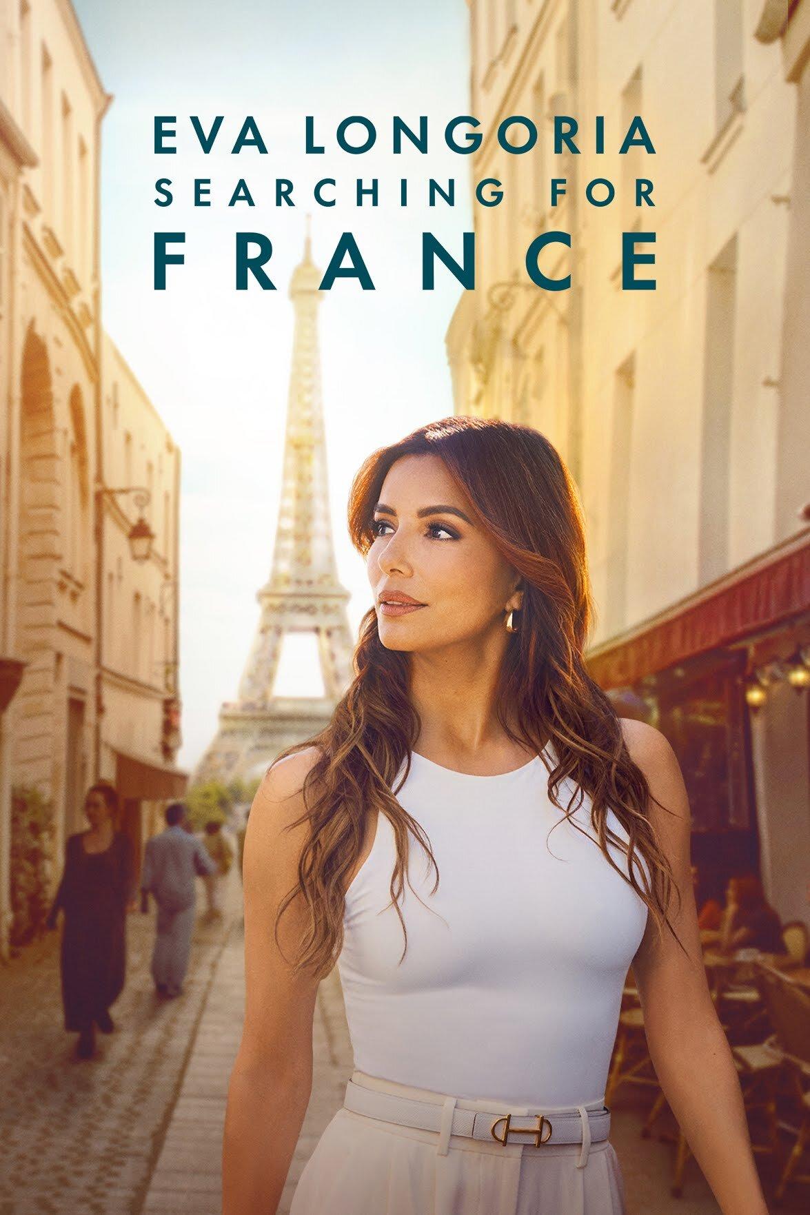 Eva Longoria: Searching for France S1E1