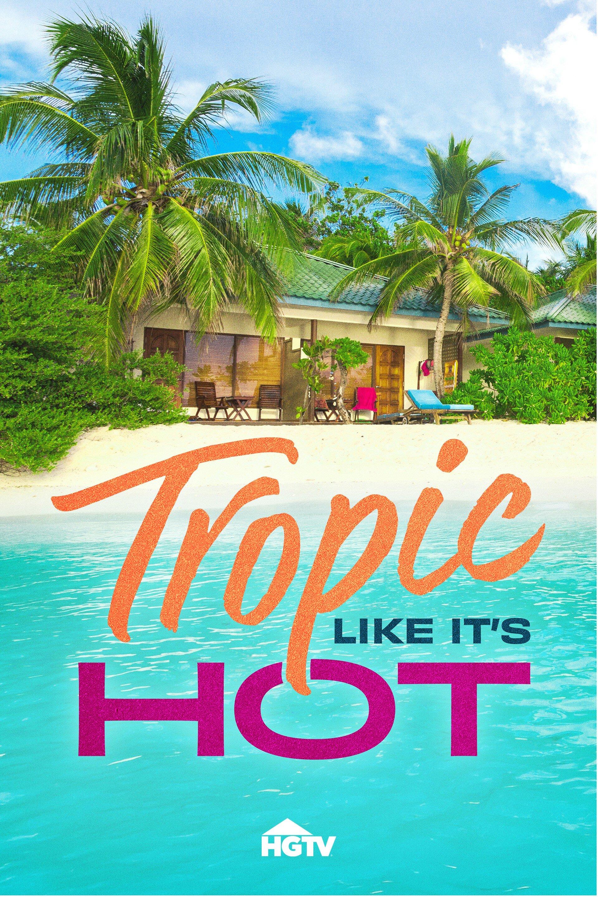 Tropic Like It's Hot S1E3