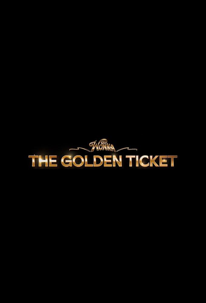 Wonka's The Golden Ticket S1E1