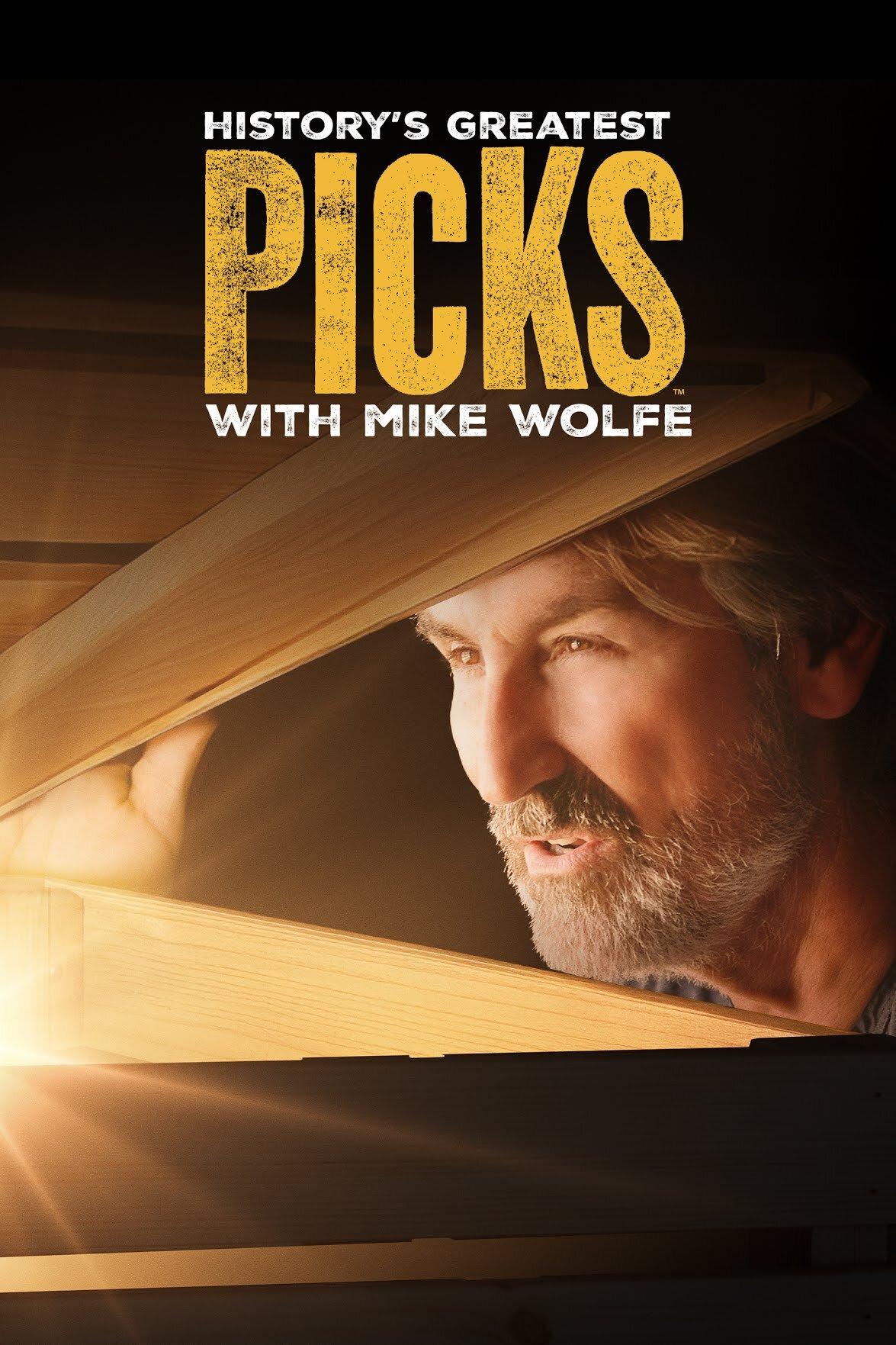 History's Greatest Picks with Mike Wolfe S1E8